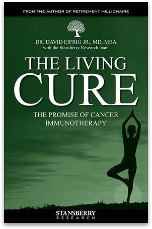 The Living Cure: The Promise of Cancer Immunotherapy | Stansberry Research