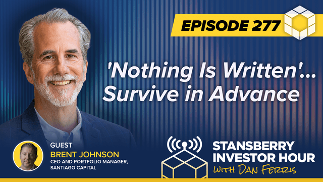 Episode 277: 'Nothing Is Written'... Survive in Advance