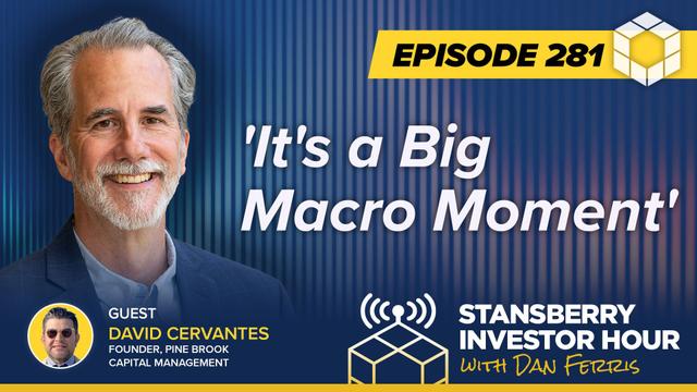 Episode 281: 'It's a Big Macro Moment'