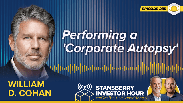 Episode 285: Performing a 'Corporate Autopsy'
