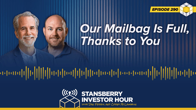 Episode 290: Our Mailbag Is Full, Thanks to You