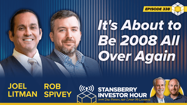 Episode 338: It's About to Be 2008 All Over Again