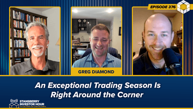 Episode 376: An Exceptional Trading Season Is Right Around the Corner
