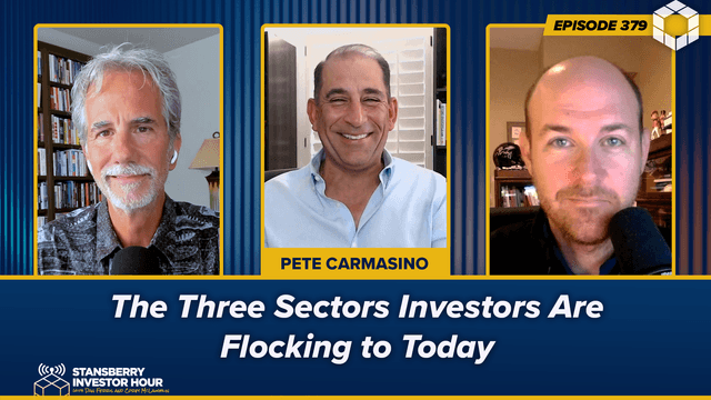 Episode 379: The Three Sectors Investors Are Flocking to Today