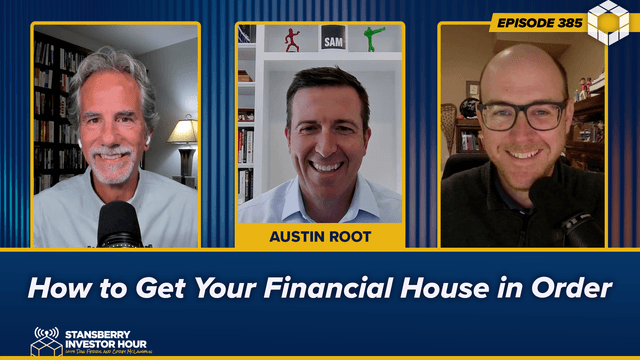 Episode 385: How to Get Your Financial House in Order