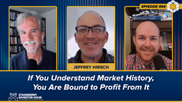 Episode 404: If You Understand Market History, You Are Bound to Profit From It