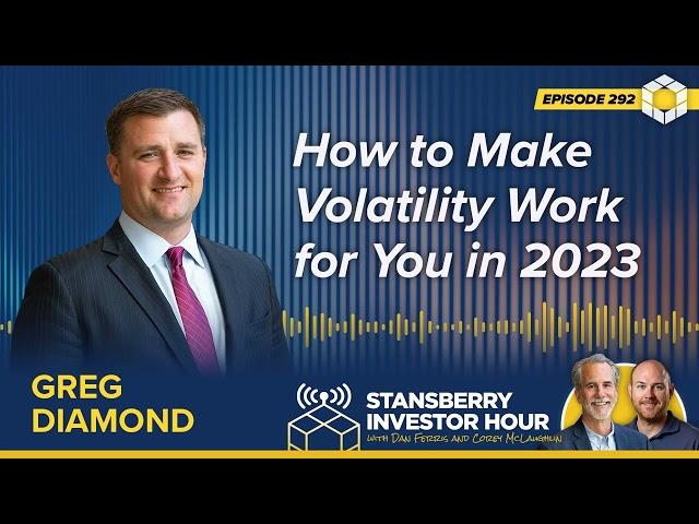 How to Make Volatility Work for You in 2023