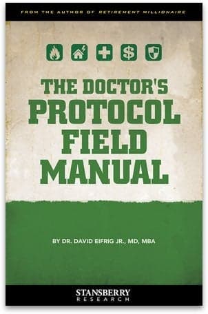 The Doctor's Protocol Field Manual | Stansberry Research