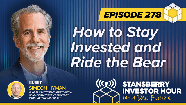 Episode 278: How to Stay Invested and Ride the Bear