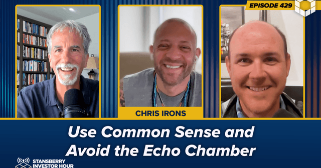 Podcast cover for Episode 429: Use Common Sense and Avoid the Echo Chamber