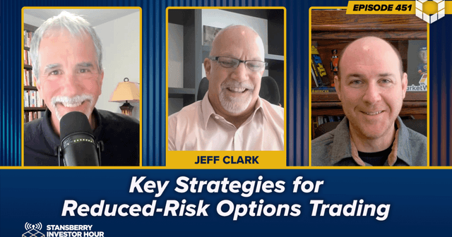 Episode 451: Key Strategies for Reduced-Risk Options Trading